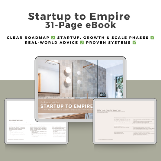 Startup to Empire: 31-Page eBook to Building Your Business - The Designer Builder
